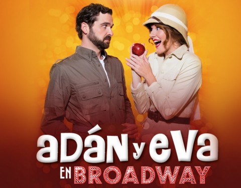 Conocemos a los actores de «Adán y Eva en Broadway» Conocemos a los actores de «Adán y Eva en Broadway»